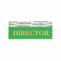 Director Green Award Ribbon w/ Gold Foil Print (4"x1 5/8")